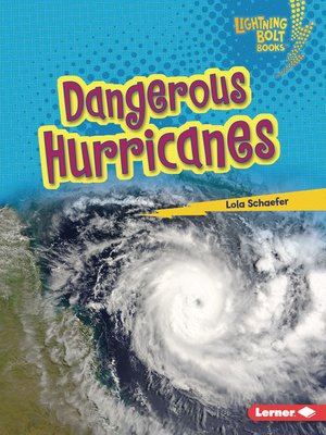 cover image of Dangerous Hurricanes